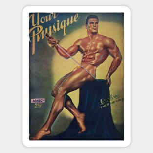 YOUR PHYSIQUE - Vintage Physique Muscle Male Model Magazine Cover Sticker